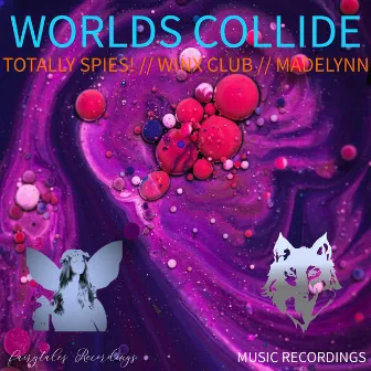 Worlds Collide (Radio Edit) by MADELYNN