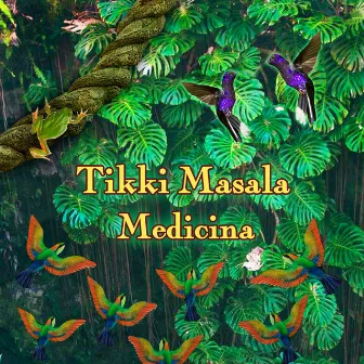 Medicina by Tikki Masala