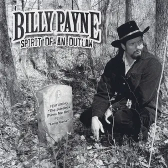 Spirit of an Outlaw by Billy Payne