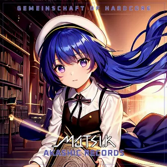 Akashic Records by Matsui.K