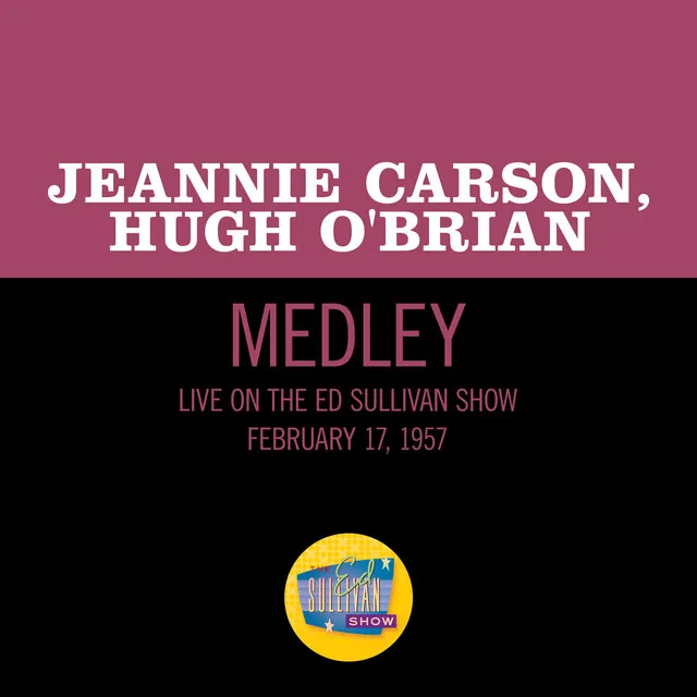 Skip To My Lou/Campbells Are Coming - Medley/Live On The Ed Sullivan Show, February 17, 1957