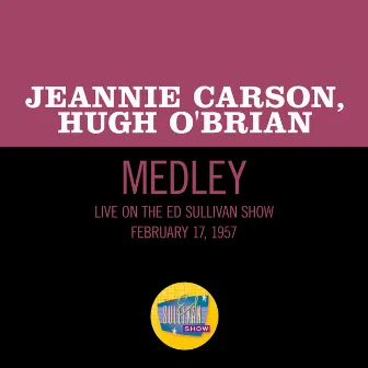 Skip To My Lou/Campbells Are Coming (Medley/Live On The Ed Sullivan Show, February 17, 1957) by Jeannie Carson