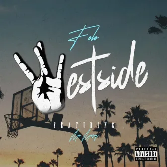 WESTSIDE by Folo