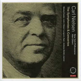 Nielsen: The Symphonies & Concertos (Live) by Alan Gilbert