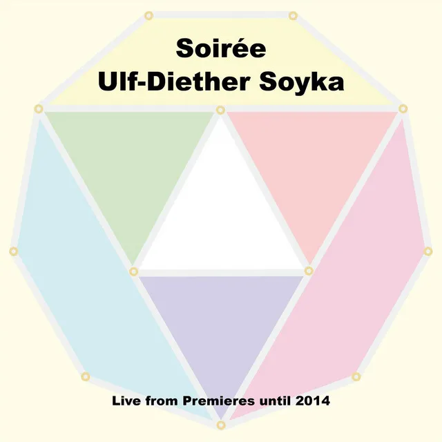 Soirée Ulf-Diether Soyka - Live from Premieres until 2014