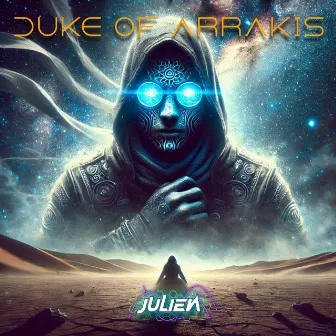 Duke Of Arrakis by Julien