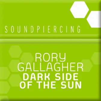 Dark Side Of The Sun by Rory Gallagher