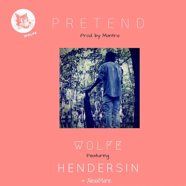 Pretend (feat. Hendersin & AlexxMarie)