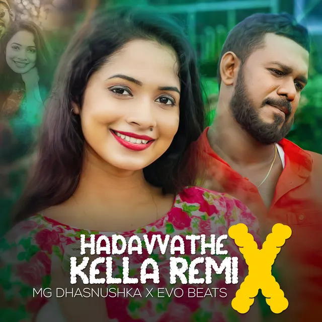 Hadawathe Kella (Remix)