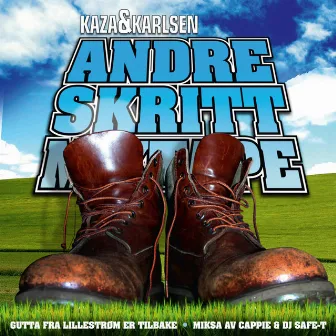 Andre Skritt Mixtape by Kaza & Karlsen