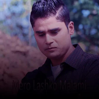 Mero Lashko Malami by Unknown Artist