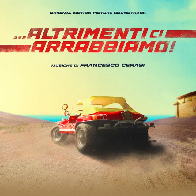 ...Altrimenti ci arrabbiamo! (Original Motion Picture Soundtrack)