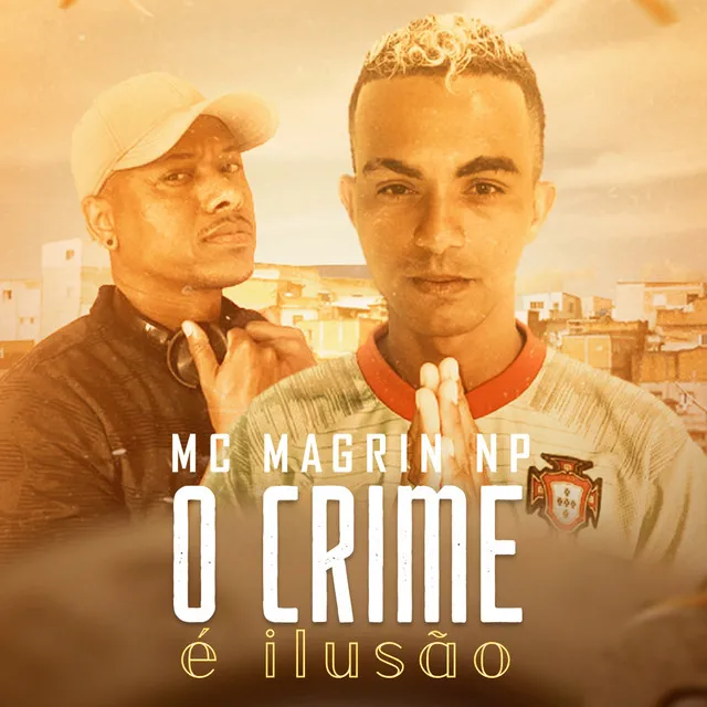 O Crime É Ilusão