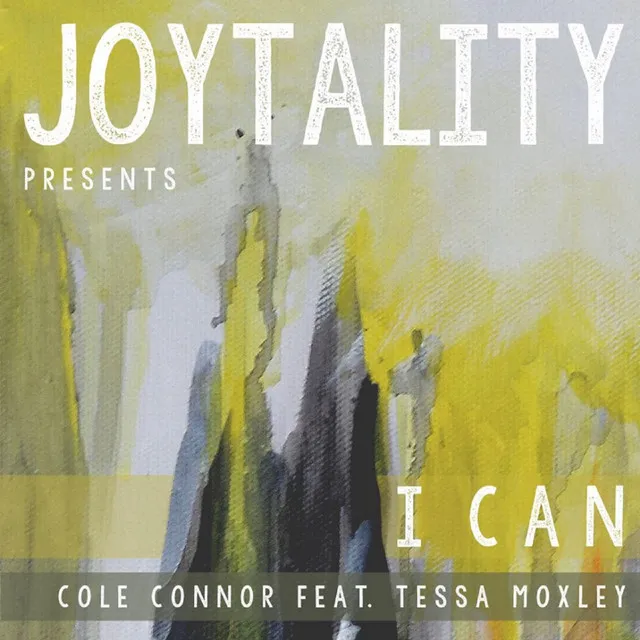 I Can (feat. Tessa Moxley)