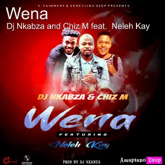 Wena by Dj Nkabza