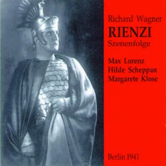 Rienzi by Max Lorenz