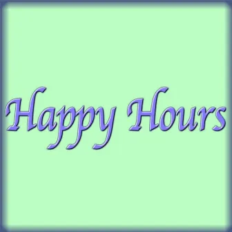 Happy Hours by Animator