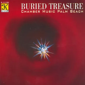 Chamber Music Palm Beach: Buried Treasure by Chamber Music Palm Beach