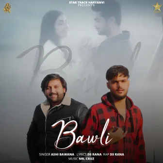 Bawli by DS Rana