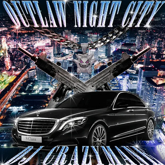 OUTLAW NIGHT CITY