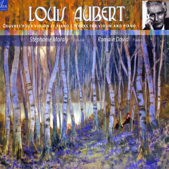 Louis Aubert : Complete Works for Violin & Piano