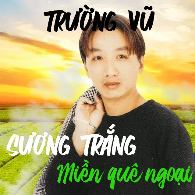 Sương trắng miền quê ngoại