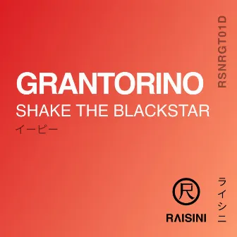 Shake the Blackstar by Grantorino