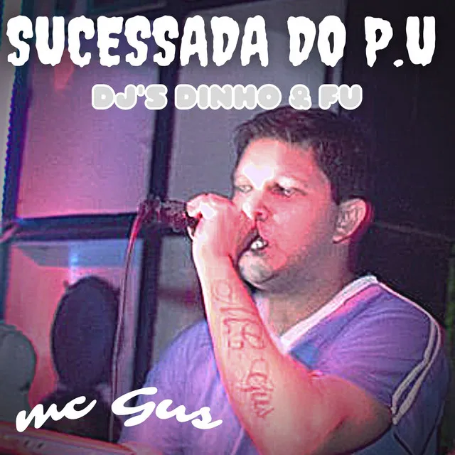 Sucessada do P.U