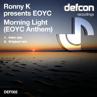 Morning Light (Eoyc Anthem) by Ronny K.