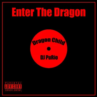 Enter The Doragon by DJ PuRio