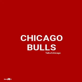 Chicago Bulls by Talkofchicago