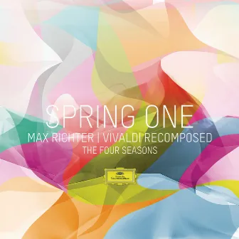 Spring One - Vivaldi Recomposed - The Four Seasons by Konzerthaus Kammerorchester Berlin