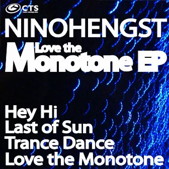 Love the Monotone EP by NinoHengst