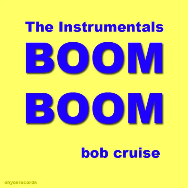 Boom Boom (The Instrumentals)