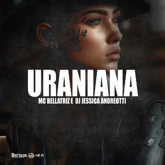 Urâniana by Dj Jessica Andreotti