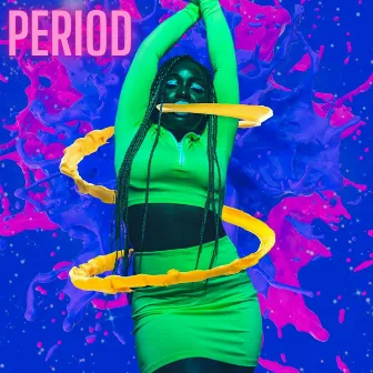 Period by Sedia B