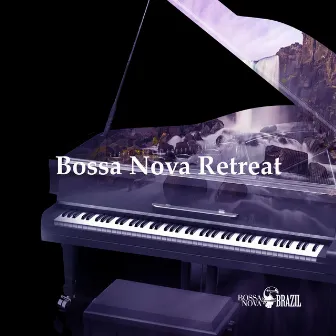 Bossa Nova Retreat by Bossa Nova Brazil