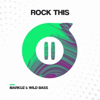 Rock This by Wild Bass