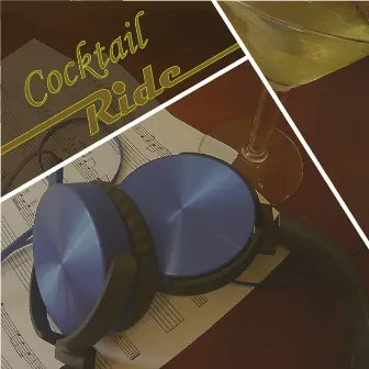 Cocktail Ride by DJ Karma