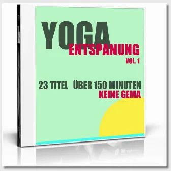 Yoga Entspannung Vol. 1 by Hypnosemusik