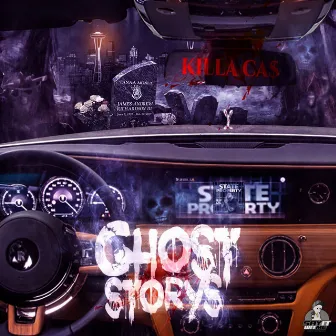 Ghost Storys by KILLA CA$