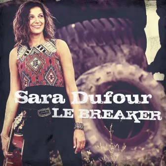 Le Breaker - EP by Sara Dufour