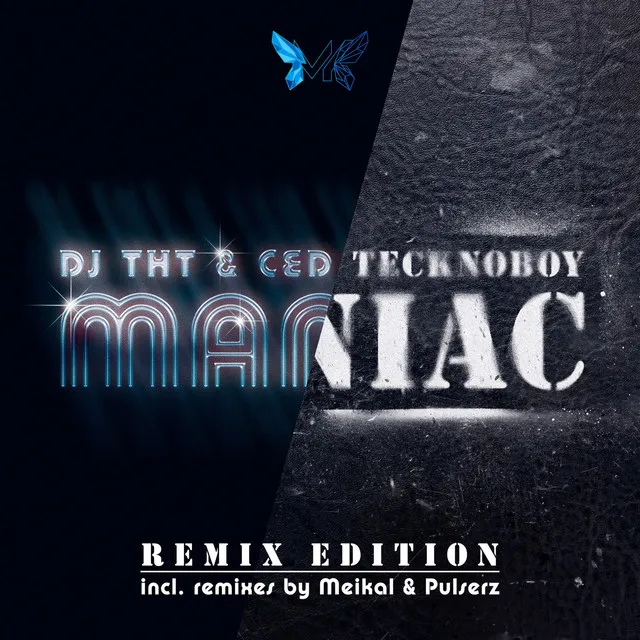 Maniac (Pulserz Remix)