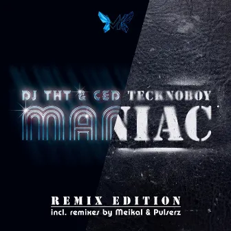 Maniac (Remix Edition) by Ced Tecknoboy