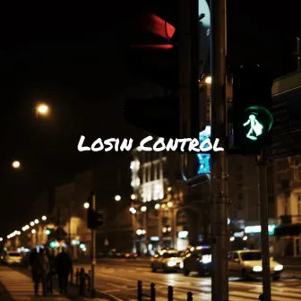 Losin Control by BeatsByCasual