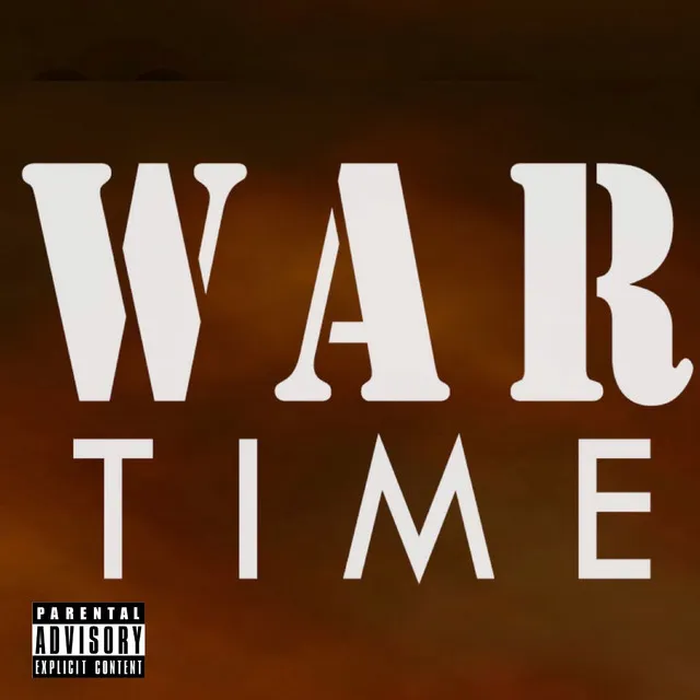 War Time - Freestyle