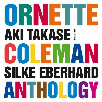 Ornette Coleman Anthology by Silke Eberhard