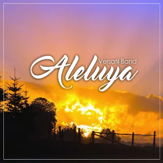 Aleluya by Versatil Band