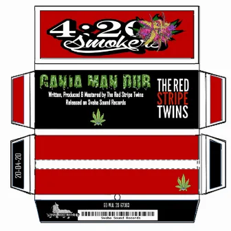 Ganja Man Dub by The Red Stripe Twins