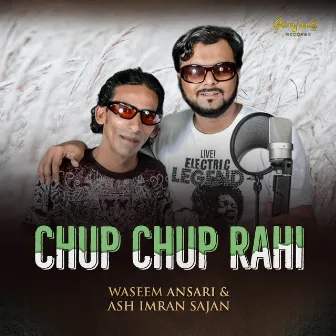 Chup Chup Rahi by Waseem Ansari